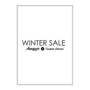A-branch & Custom Service Winter Sale開催