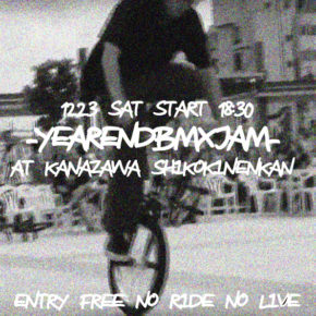 12/23(Sat)BMX Jam Kanazawa